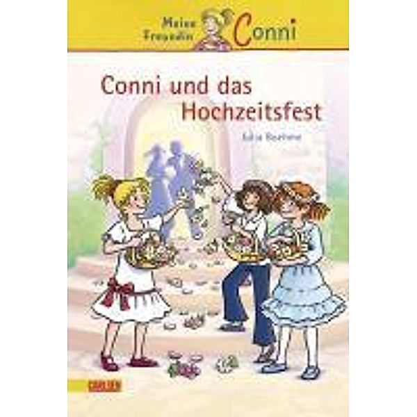 Conni und das Hochzeitsfest / Conni Erzählbände Bd.11, Julia Boehme