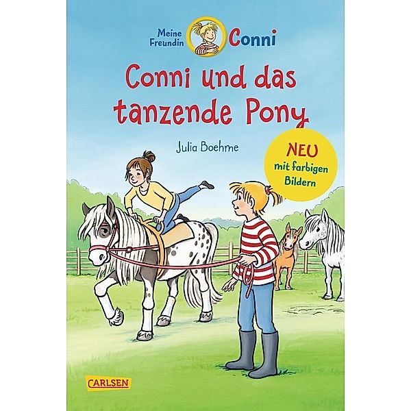 Conni und das tanzende Pony / Conni Erzählbände Bd.15, Julia Boehme