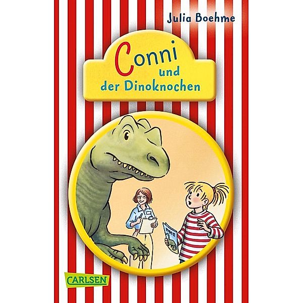 Conni und der Dinoknochen / Conni Erzählbände Bd.14, Julia Boehme