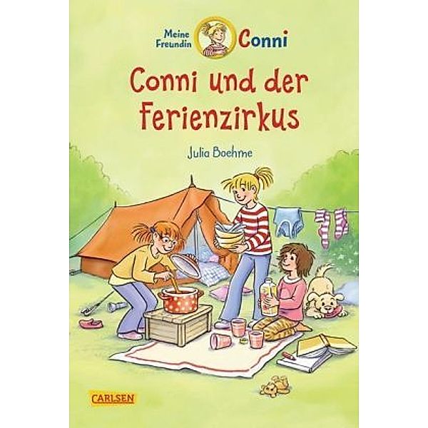 Conni und der Ferienzirkus / Conni Erzählbände Bd.19, Julia Boehme