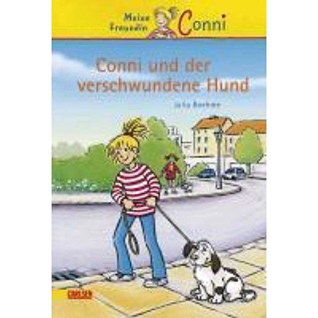 Conni und der verschwundene Hund Conni Erzählbände Bd.6 eBook v. Julia  Boehme | Weltbild