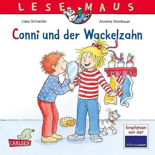 Conni und der Wackelzahn / Lesemaus Bd.44, Liane Schneider, Annette Steinhauer