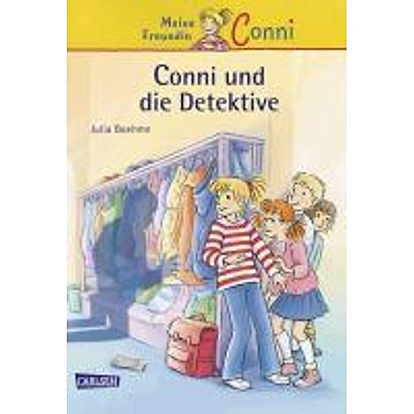 Conni und die Detektive / Conni Erzählbände Bd.18, Julia Boehme