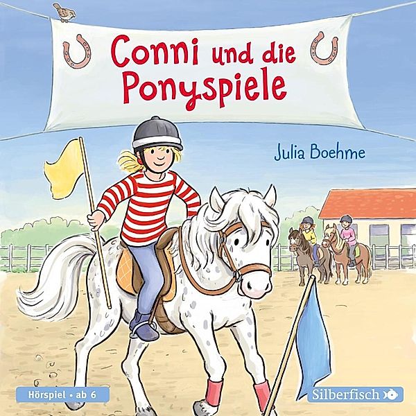 Conni und die Ponyspiele (Meine Freundin Conni - ab 6),1 Audio-CD, Julia Boehme