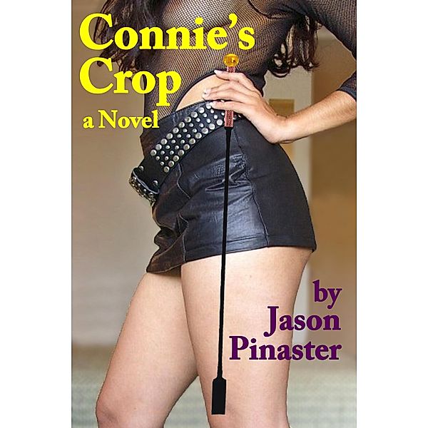 Connie's Crop, Jason Pinaster