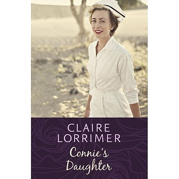 Connie's Daughter, Claire Lorrimer