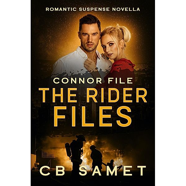 Connor File (The Rider Files, #5.5) / The Rider Files, Cb Samet