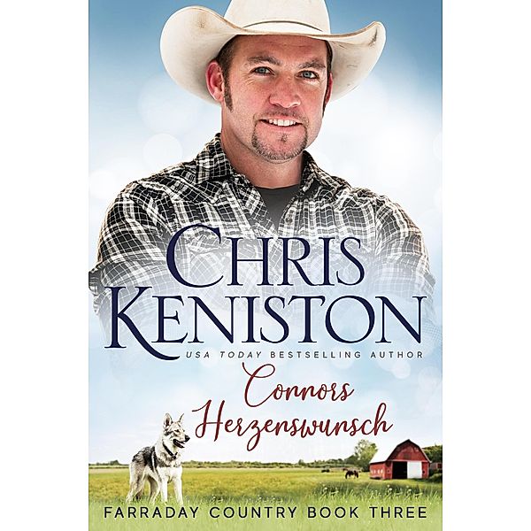 Connors Herzenswunsch (Farraday Country Texas, #3) / Farraday Country Texas, Chris Keniston