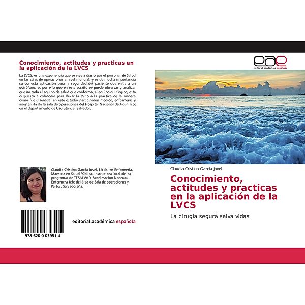 Conocimiento, actitudes y practicas en la aplicación de la LVCS, Claudia Cristina García Jovel