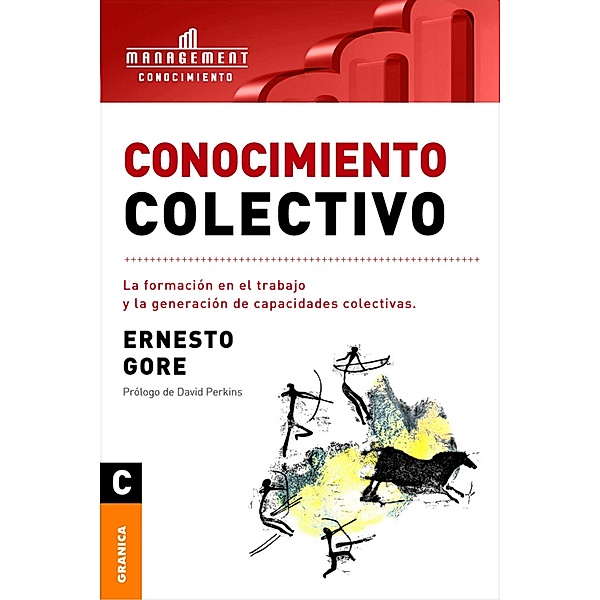 Conocimiento colectivo, Ernesto Gore