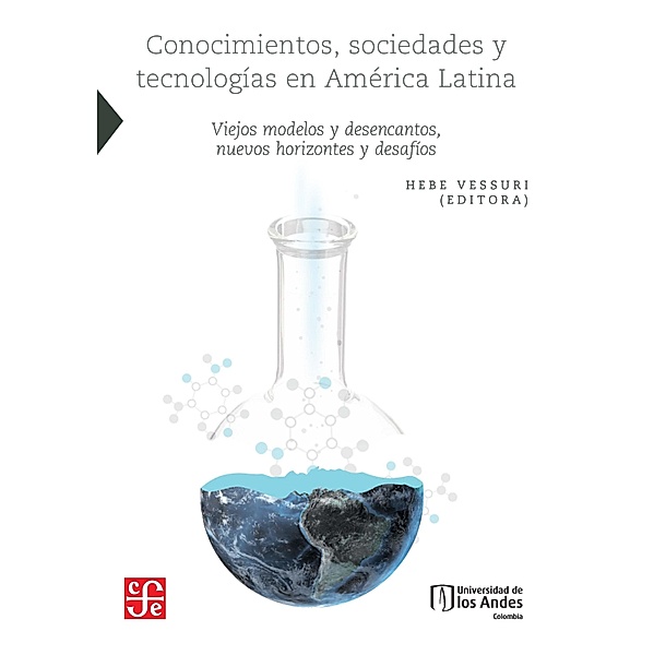 Conocimientos, sociedades y tecnologías en América Latina, Hebe Vessuri
