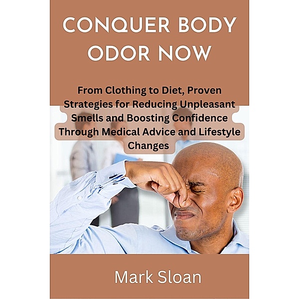 Conquer Body Odor Now, Mark Sloan