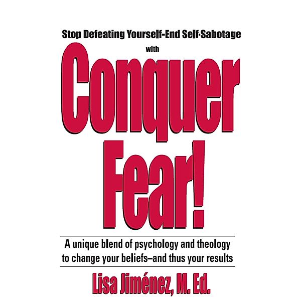 Conquer Fear!, Lisa Jimenez