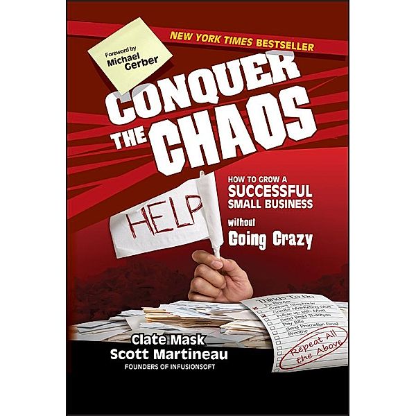 Conquer the Chaos, Clate Mask, Scott Martineau