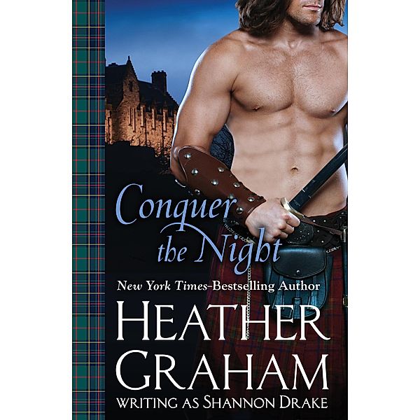 Conquer the Night / Graham Clan, Heather Graham