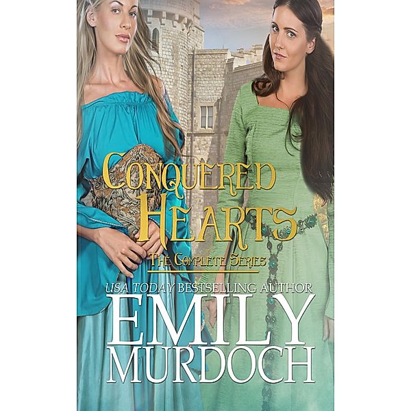 Conquered Hearts: The Collection / Conquered Hearts, Emily Murdoch