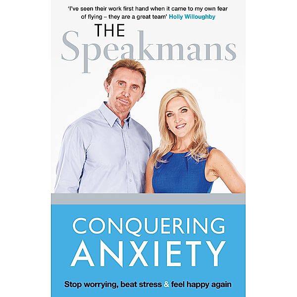 Conquering Anxiety, Nik Speakman, Eva Speakman