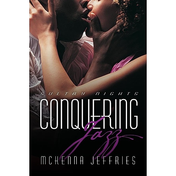 Conquering Jazz, Mckenna Jeffries