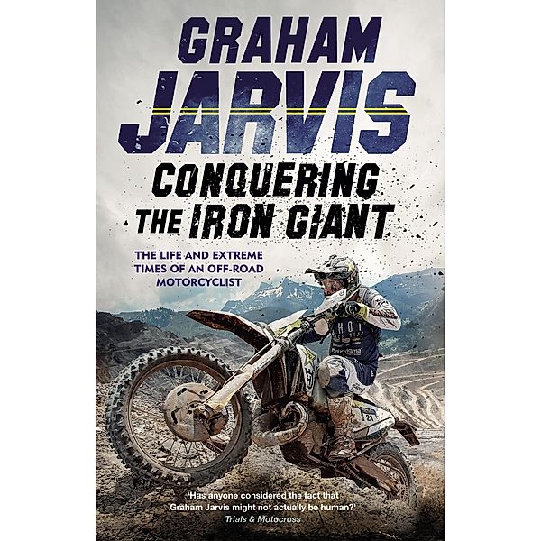 Conquering the Iron Giant, Graham Jarvis