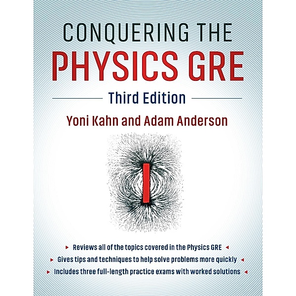 Conquering the Physics GRE, Yoni Kahn, Adam Anderson