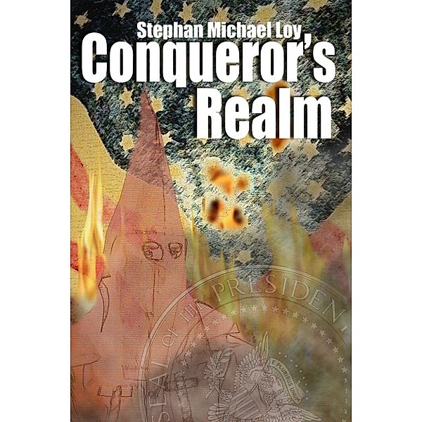 Conqueror's Realm, Stephan Michael Loy