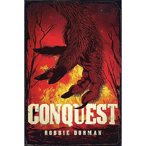 Conquest, Robbie Dorman