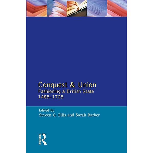 Conquest and Union, Steven G. Ellis, Sarah Barber