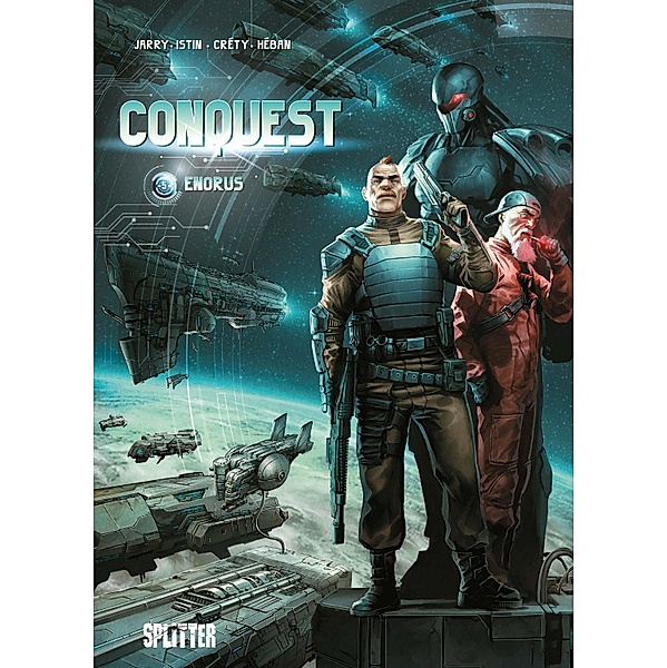 Conquest. Band 5 / Conquest Bd.5, Jean-Luc Istin, Nicolas Jarry