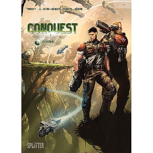 Conquest. Band 6, Jean-Luc Istin, Nicolas Jarry