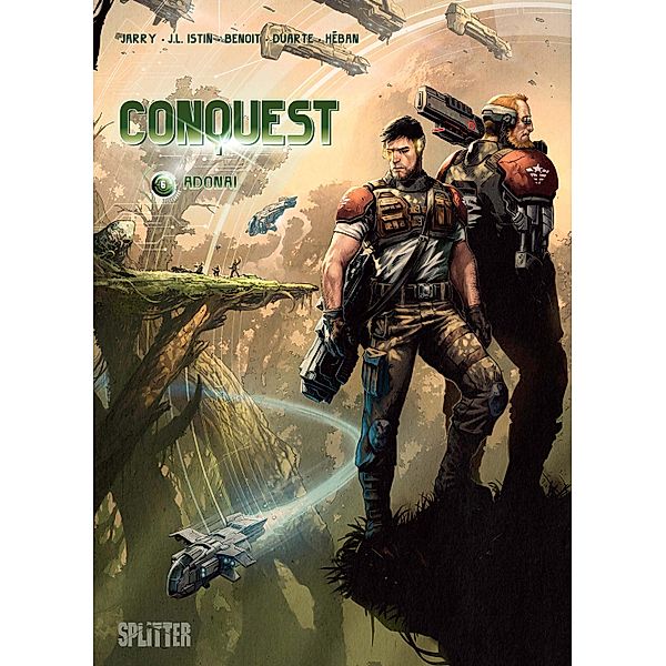 Conquest. Band 6 / Conquest Bd.6, Jean-Luc Istin, Nicolas Jarry