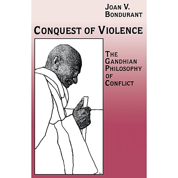Conquest of Violence, Joan Valerie Bondurant