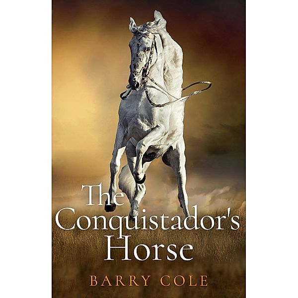Conquistador's Horse / Matador, Barry Cole