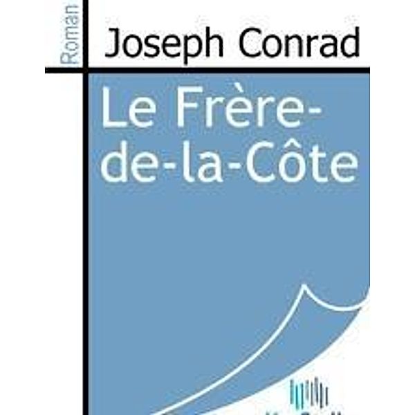 Conrad, J: Frère-de-la-Côte, Joseph Conrad