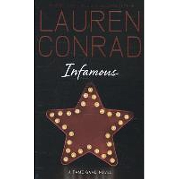 Conrad, L: Infamous, Lauren Conrad