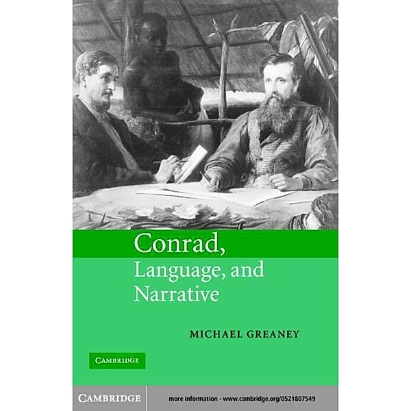 Conrad, Language, and Narrative, Michael Greaney