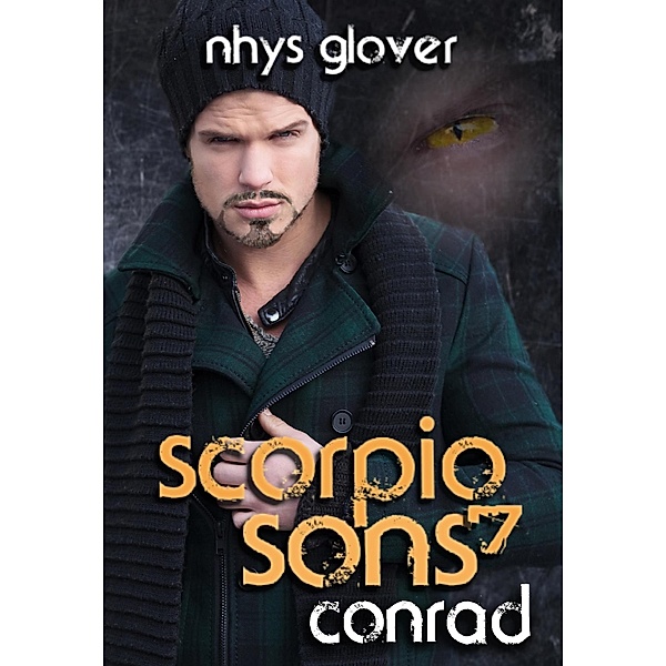 Conrad (Scorpio Sons, #7) / Scorpio Sons, Nhys Glover