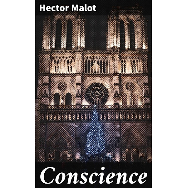 Conscience, Hector Malot