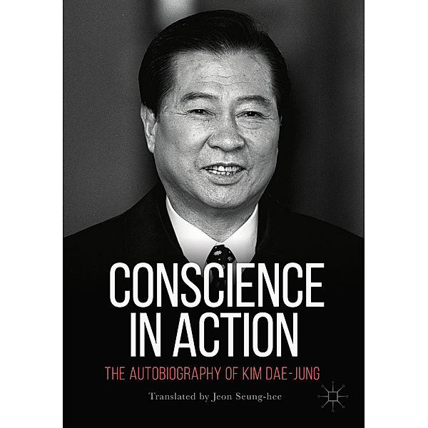 Conscience in Action, Kim Dae-jung