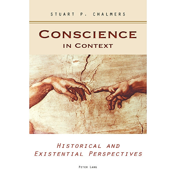 Conscience in Context, Stuart P. Chalmers