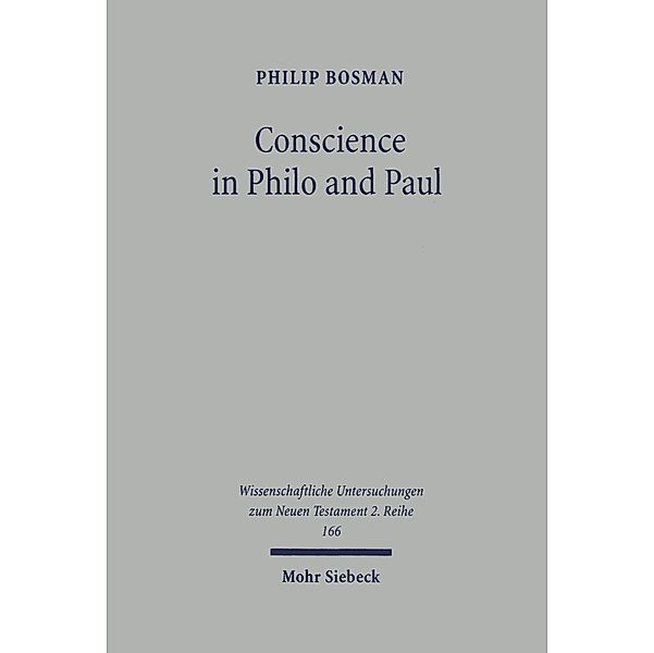 Conscience in Philo and Paul, Philip Bosman