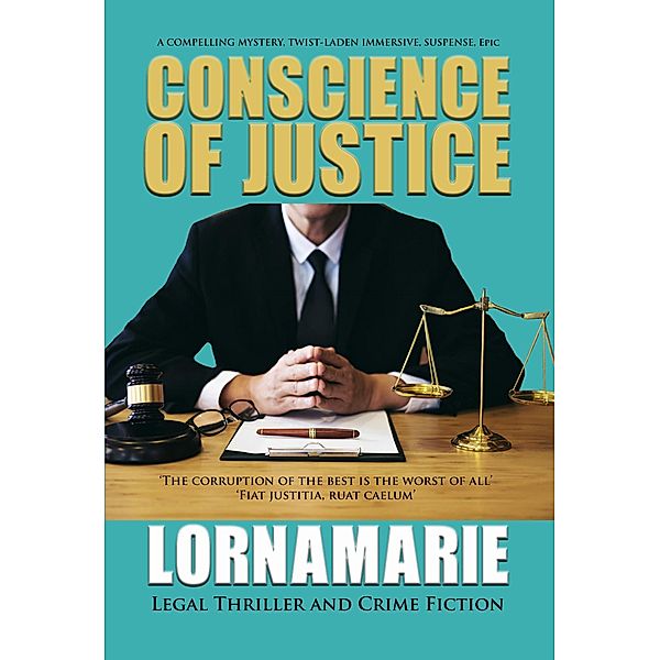 Conscience of Justice, Lornamarie