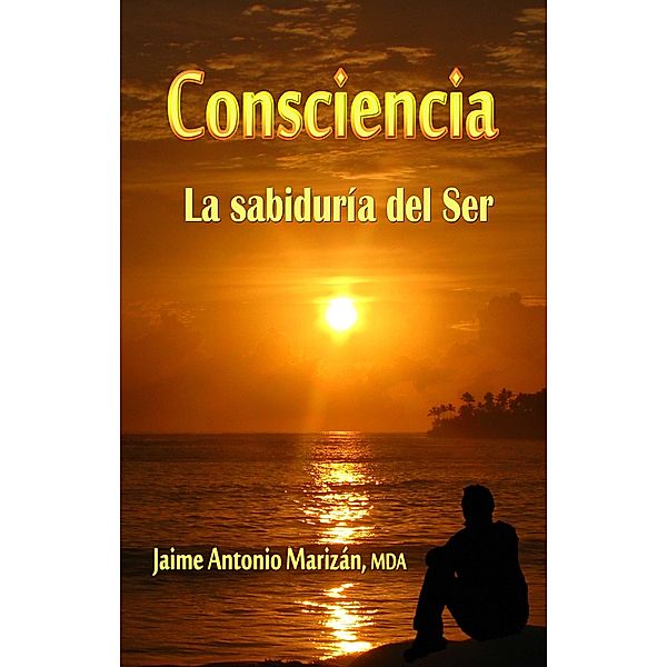 Consciencia, Jaime Antonio Marizán