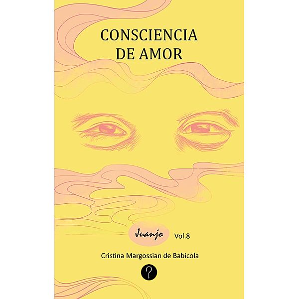 Consciencia de amor, Cristina Margossian de Babicola