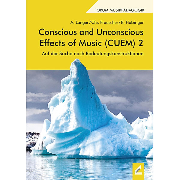 Conscious and Unconscious Effects of Music (CUEM) 2, Armin Langer, Rainer Holzinger, Christian Frauscher