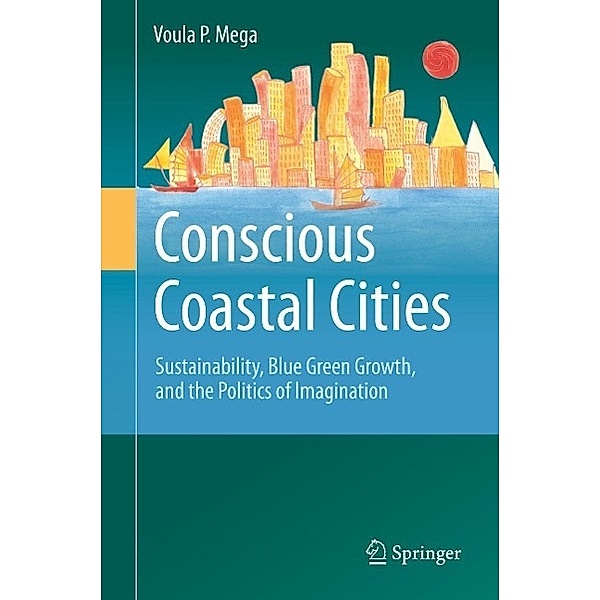 Conscious Coastal Cities, Voula P. Mega