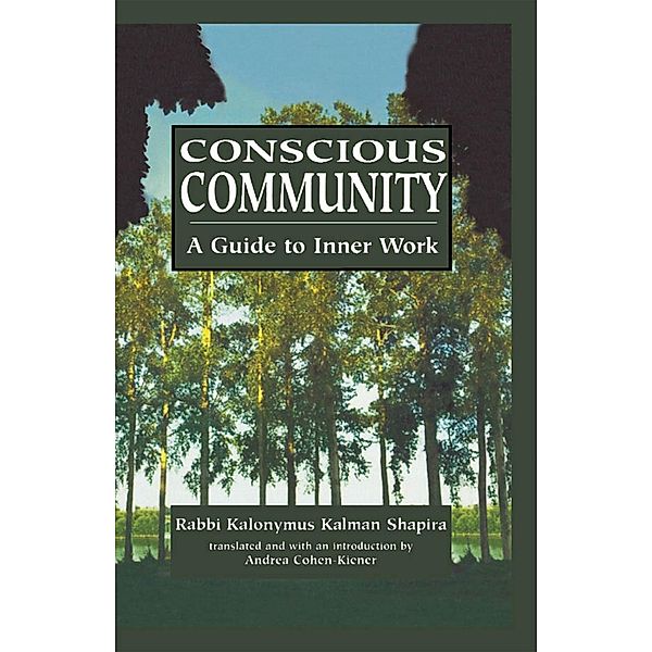 Conscious Community, Kalonymus Kalman Shapira