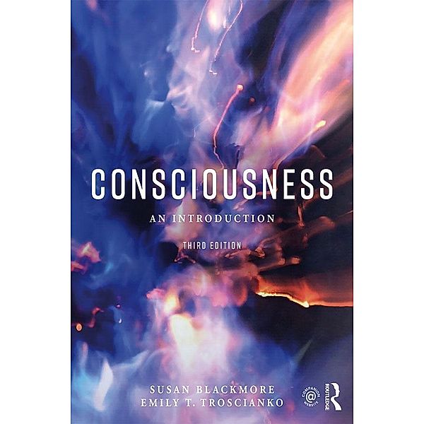 Consciousness, Susan Blackmore, Emily T. Troscianko