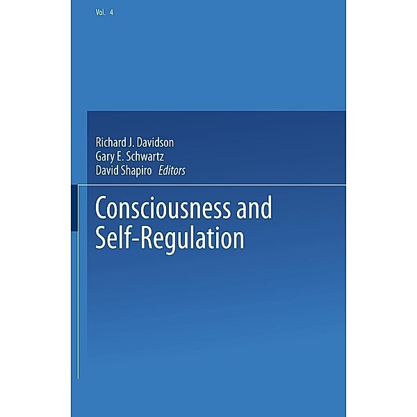 Consciousness and Self-Regulation