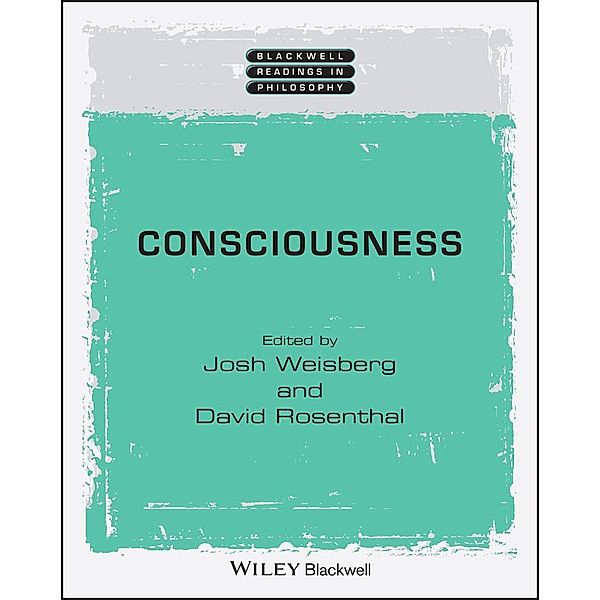 Consciousness / Blackwell Readings in Philosophy