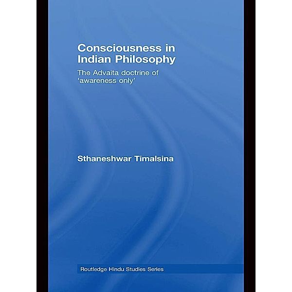 Consciousness in Indian Philosophy, Sthaneshwar Timalsina
